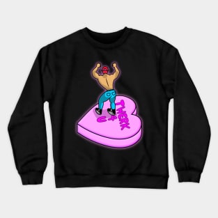 Twerk 4 U Crewneck Sweatshirt